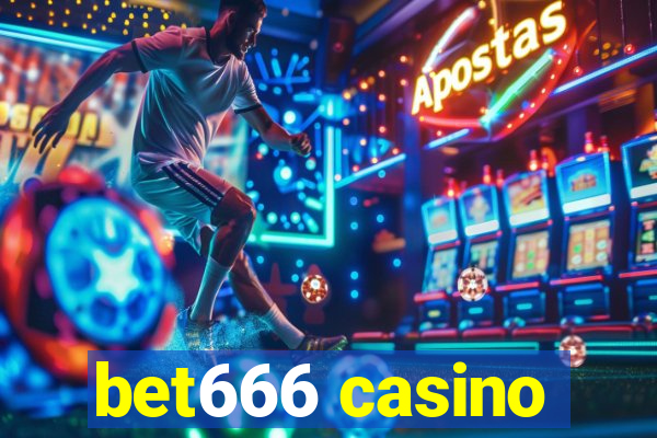 bet666 casino